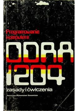 Programowanie komputera odra 1204 zasady i ćwiczenia