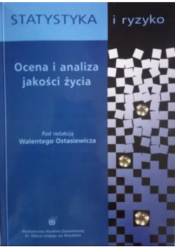 Statystyka i ryzyko Ocena i analiza jakości życia