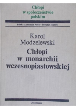 Chłopi w monarchii wczesnopiastowskiej