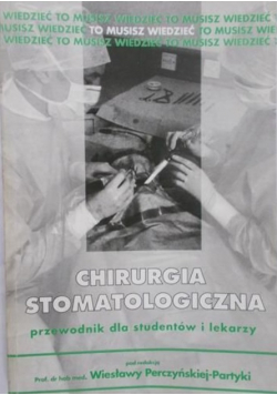 Chirurgia Stomatologiczna