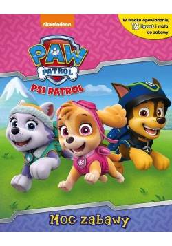 Psi Patrol. Moc zabawy