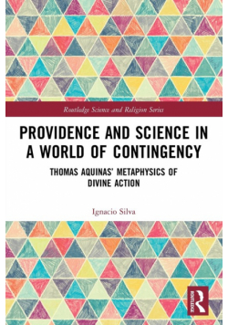 Providence and Science in a World of Contingency