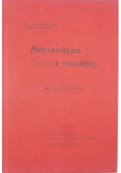 Antysemityzm a robotnicy reprint z 1913r.
