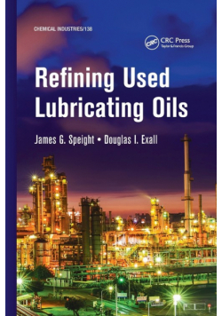 Refining Used Lubricating Oils