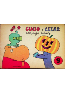 Gucio i Cezar znajdują rakietę