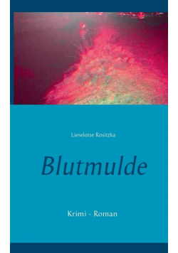 Blutmulde