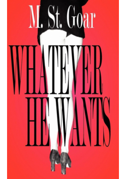 Whatever He Wants