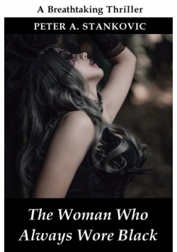 The Woman Who Always Wore Black