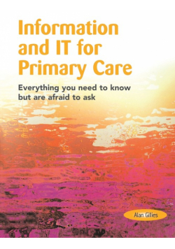 Information and IT for Primary Care