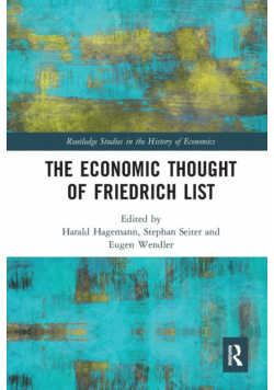 The Economic Thought of Friedrich List
