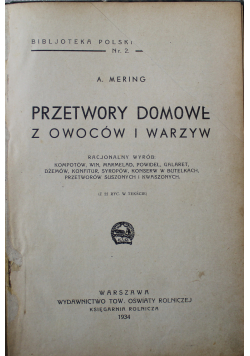 Przetwory domowe z owoców i warzyw 1934 r