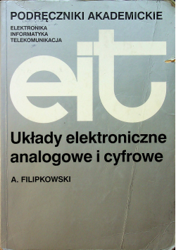 Podręczniki akademickie Układy elektroniczne analogowe i cyfrowe