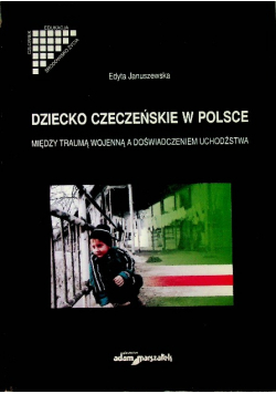 Dziecko czeczeńskie w Polsce
