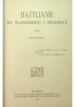 Bazylianie we Włodzimierzu i Tryhórach 1912 r