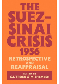 The Suez-Sinai Crisis