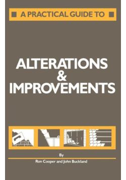 A Practical Guide to Alterations and Improvements