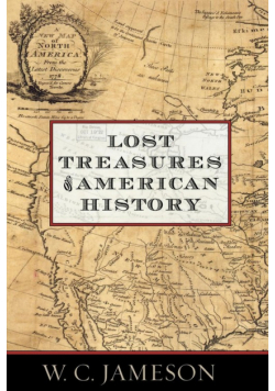 Lost Treasures of American History