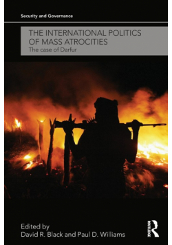 The International Politics of Mass Atrocities