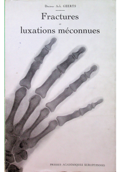 Fractures et luxations meconnues