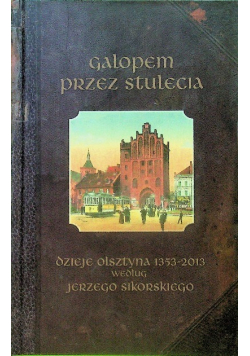 Galopem przez stulecia