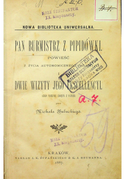 Pan Burmistrz z Pipidówki 1887r
