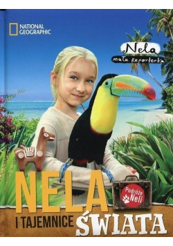 Nela i tajemnice świata