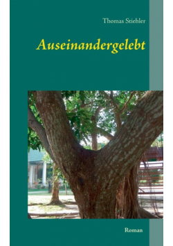 Auseinandergelebt