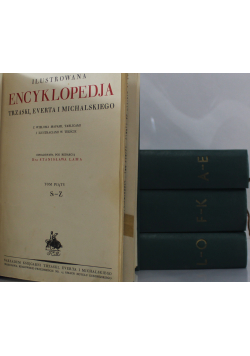 Ilustrowana encyklopedia Trzaski Everta i Michalskiego 4 tomy