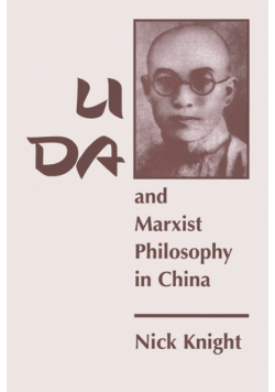 Li Da And Marxist Philosophy In China
