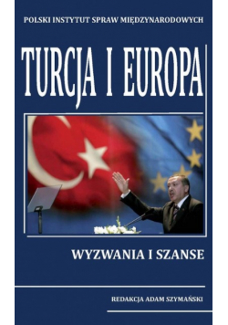 Turcja i Europa