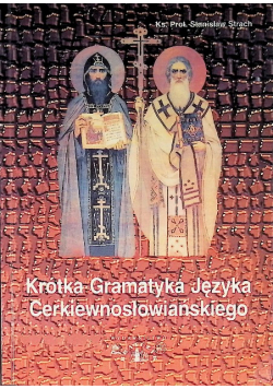 Krótka historia języka cierkiewnosłowiańskiego