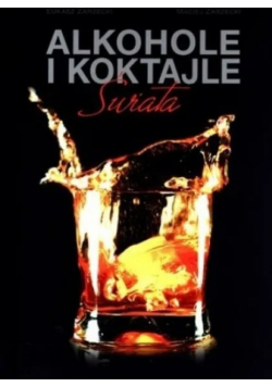 Alkohole i koktajle świata