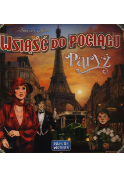 Wsiąść do Pociągu: Paryż