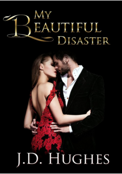 My Beautiful Disaster
