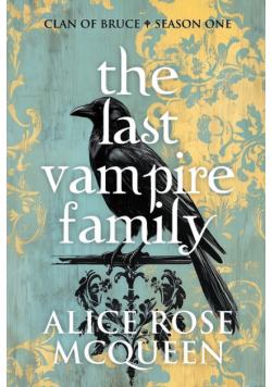 The Last Vampire Family