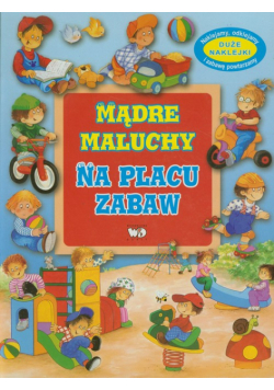 Mądre maluchy: Na placu zabaw