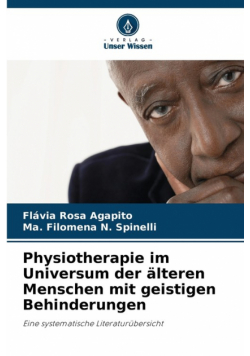 Physiotherapie im Universum der älteren Menschen mit geistigen Behinderungen