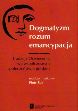 Dogmatyzm rozum emancypacja