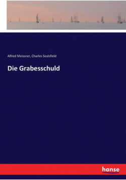 Die Grabesschuld