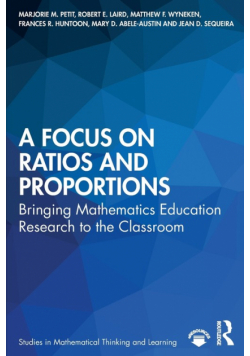 A Focus on Ratios and Proportions