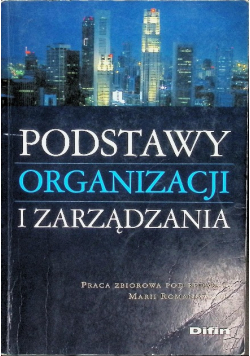 Podstawy organizacji i zarządzania