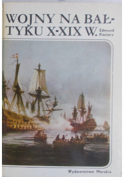 Wojna na Bałtyku X - XIX w.