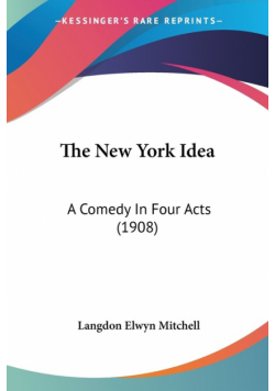 The New York Idea