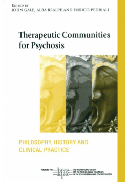 Therapeutic Communities for Psychosis