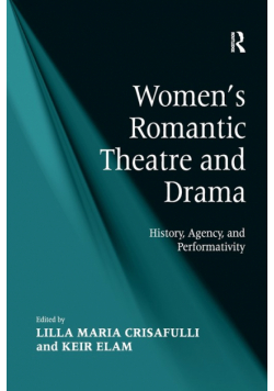 Women's Romantic Theatre and Drama