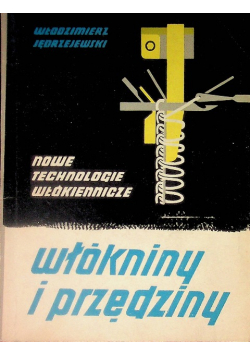 Nowe technologie włókiennicze