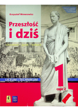 Język polski LO Przeszłość i dziś