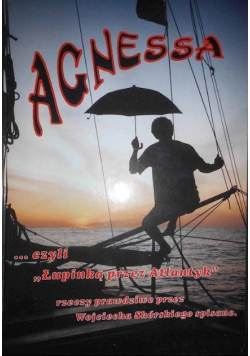 Agnessa Łupinką przez Atlantyk