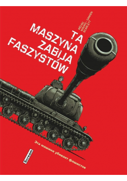 Ta maszyna zabija faszystów