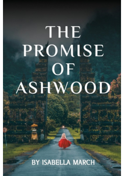 The Promise of Ashwood